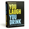 You Laugh You Drink Party Game